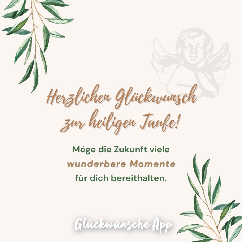 Glückwünsche zur Taufe Die schönsten Grüße für Taufkarten · goodspace.