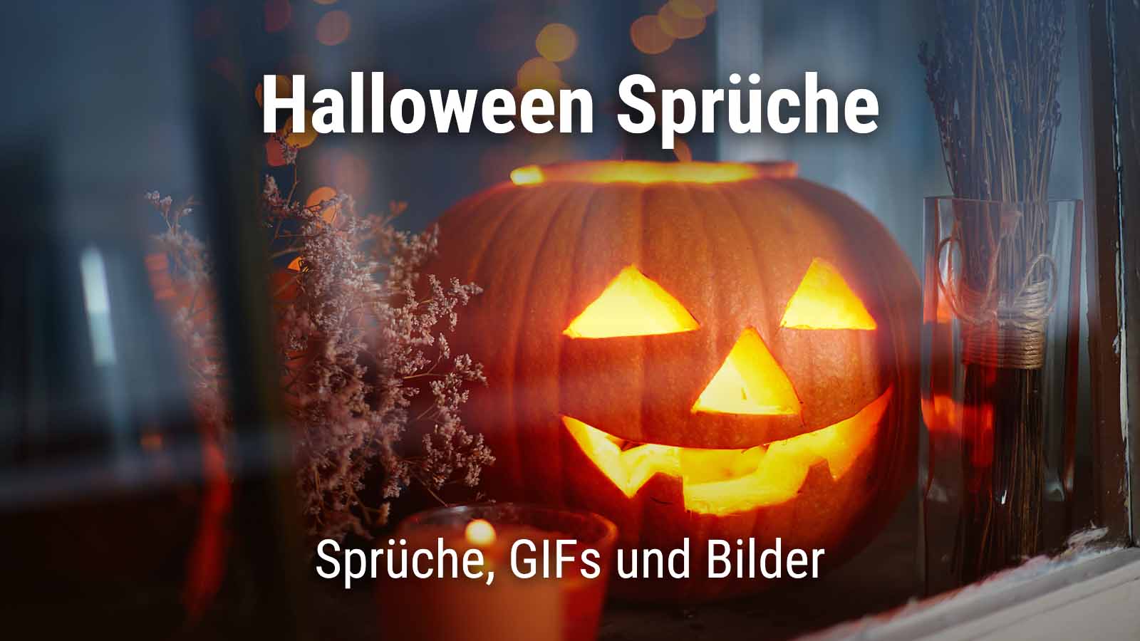Halloweenkürbis mit Text "Halloween Sprüche. Sprüche, GIFs und Bilder"