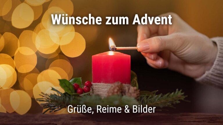 Adventskerze, die angezündet wird mit Text "Wünsche zum Advent. Grüße, Reime & Bilder"