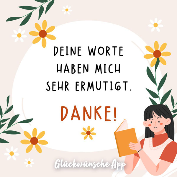 Illustrierter Hintergrund mit Blumen und einer Frau, die in einem Buch liest mit Text "Deine Worte haben mich sehr ermutigt. Danke!"