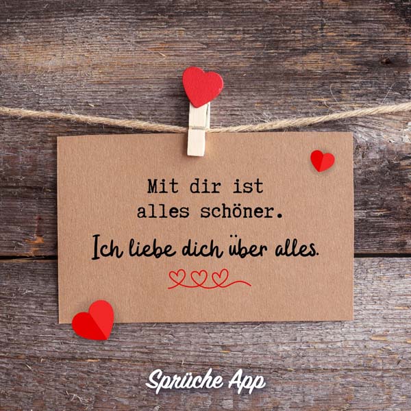 Karte mit Spruch "Mit dir ist alles schöner. Ich liebe dich über alles."