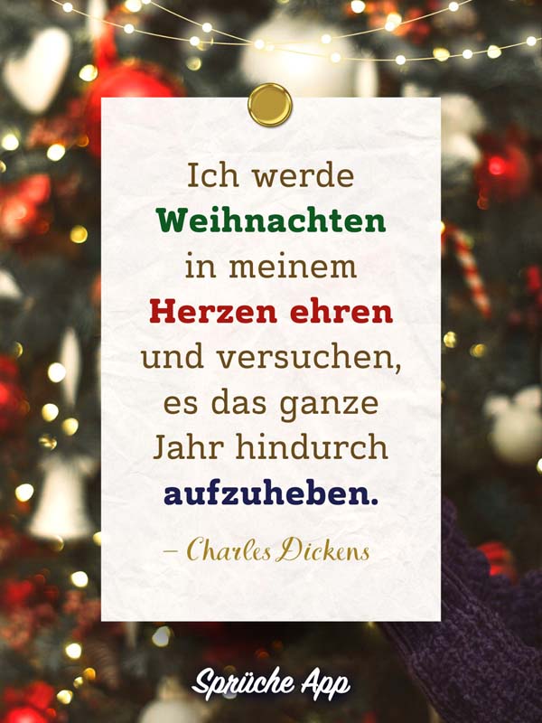 Weihnachtlicher Hintergrund mit Zitat „Ich werde Weihnachten in meinem Herzen ehren und versuchen, es das ganze Jahr hindurch aufzuheben.
