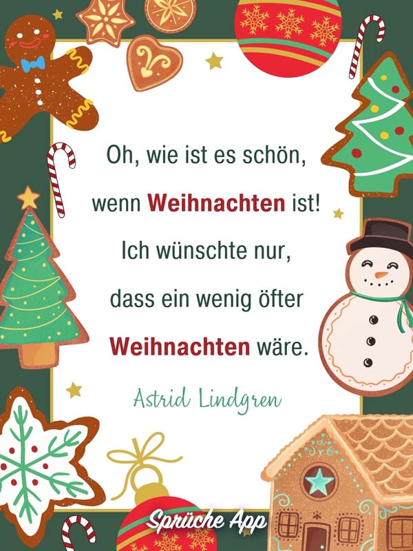 Weihnachtlicher Hintergrund „Oh, wie ist es schön, wenn Weihnachten ist! Ich wünschte nur, dass ein wenig öfter Weihnachten wäre." von Astrid Lindgren