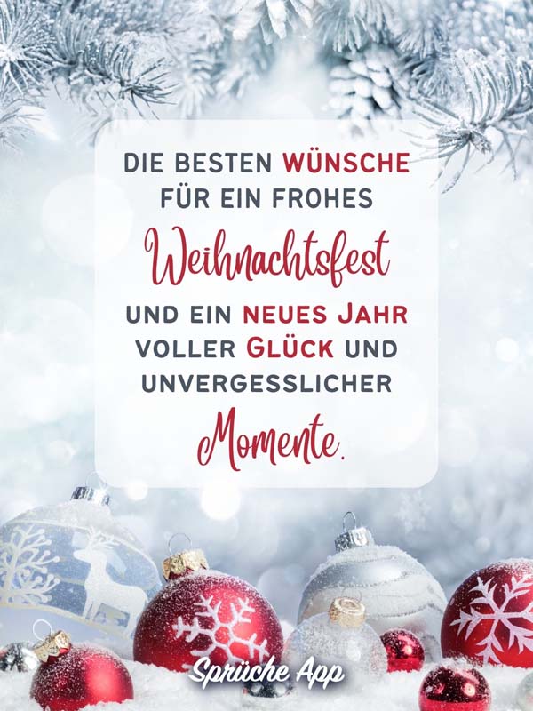 Weihnachtskugeln und Schnee mit Spruch „Die besten Wünsche für ein frohes Weihnachtsfest und ein neues Jahr voller Glück und unvergesslicher Momente."