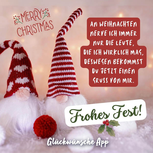 Zwei Plüsch-Wichtel mit weihnachtlichem Hintergrund und Wunsch „An Weihnachten nerve ich immer nur die Leute, die ich wirklich mag. Deswegen bekommst du jetzt einen Gruß von mir. Frohes Fest!"