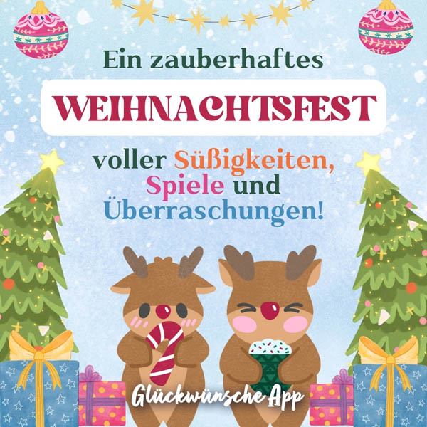 Illustrierte Rentiere und Weihnachtshintergrund mit Wunsch "Ein zauberhaftes Weihnachtsfest voller Süßigkeiten, Spiele und Überraschungen!"