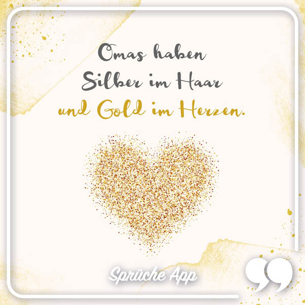Goldenes Glitzer-Herz mit Spruch: „Omas haben Silber im Haar und Gold im Herzen."