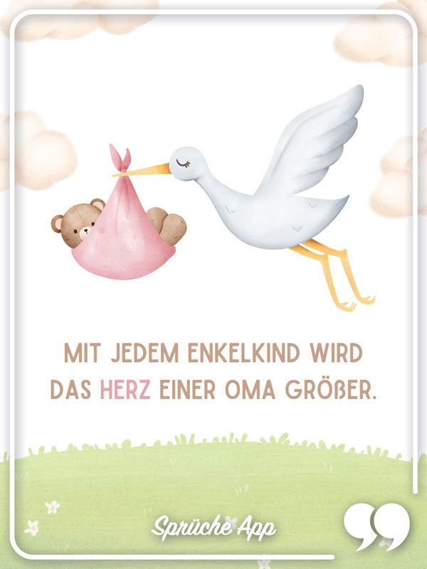 Illustrierter Storch mit Teddy und Familien Spruch: „Mit jedem Enkelkind wird das Herz einer Oma größer."