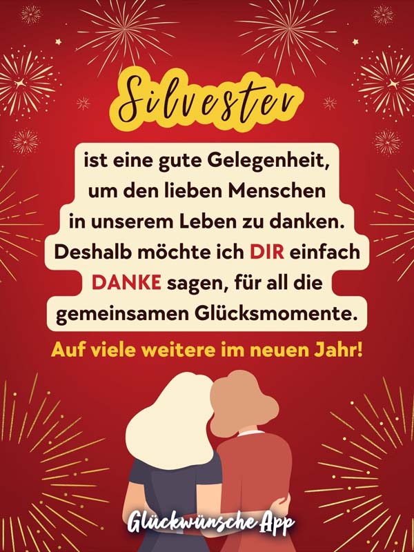 Illustrierte zwei Frauen, die sich umarmen unter einem Feuerwerk mit Gruß: „Silvester ist eine gute Gelegenheit, um den lieben Menschen in unserem Leben zu danken. Deshalb möchte ich dir einfach DANKE sagen, für all die gemeinsamen Glücksmomente. Auf viele weitere im neuen Jahr!"