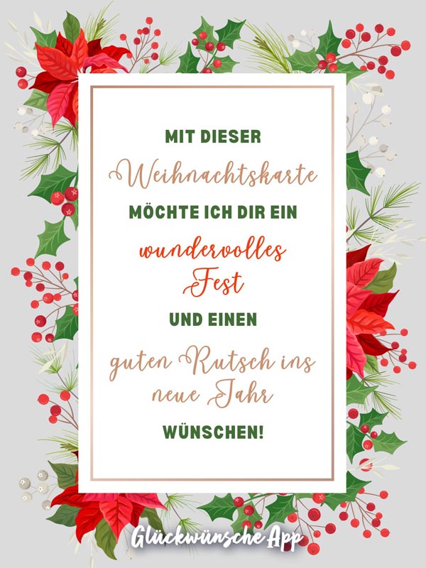 Weihnachtskarte mit dem Text: "Mit dieser Weihnachtskarte möchte ich dir ein wundervolles Fest und einen guten Rutsch ins neue Jahr wünschen!"