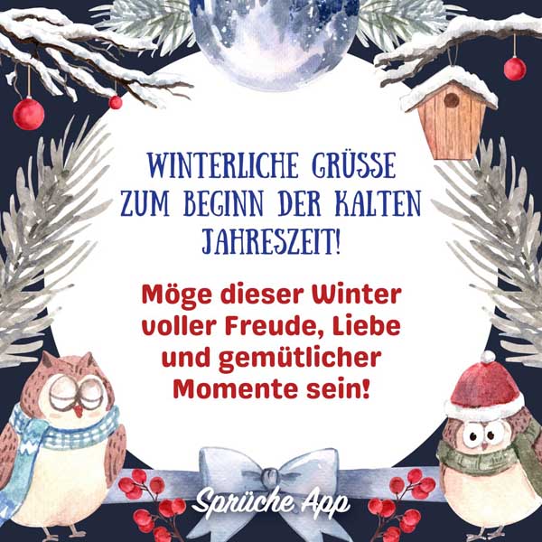 Winterlicher illustrierter Hintergrund mit Spruch: „Winterliche Grüße zum Beginn der kalten Jahreszeit! Möge dieser Winter voller Freude, Liebe und gemütlicher Momente sein!"