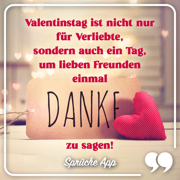 Karte und Herz mit Text: „Valentinstag ist nicht nur für Verliebte, sondern auch ein Tag, um lieben Freunden einmal DANKE zu sagen!"