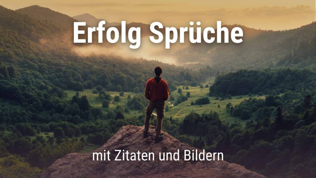 Erfolg Sprüche und Zitate für Motivation + Bilder · good space.