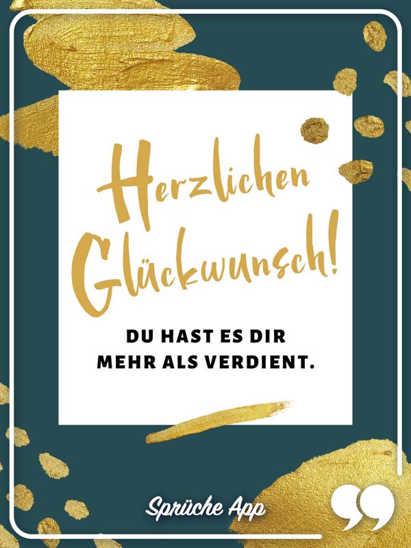 Grüner und goldener Hintergrund mit Spruch: „Herzlichen Glückwunsch! Du hast es dir mehr als verdient."