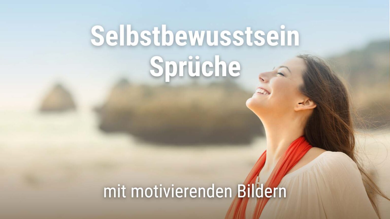 Selbstbewusstsein Sprüche und Zitate mit Bildern · good space.