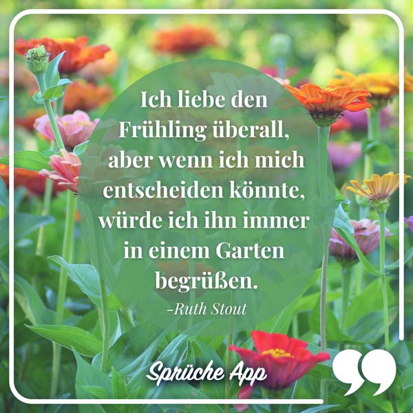 Blumenwiese mit Zitat: „Ich liebe den Frühling überall, aber wenn ich mich entscheiden könnte, würde ich ihn immer in einem Garten begrüßen." – Ruth Stout