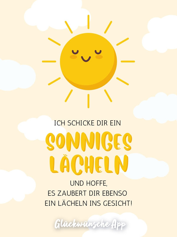 Illustrierte Sonne mit Frühlingsgruß: „Ich schicke dir ein sonniges Lächeln und hoffe, es zaubert dir ebenso ein Lächeln ins Gesicht!"