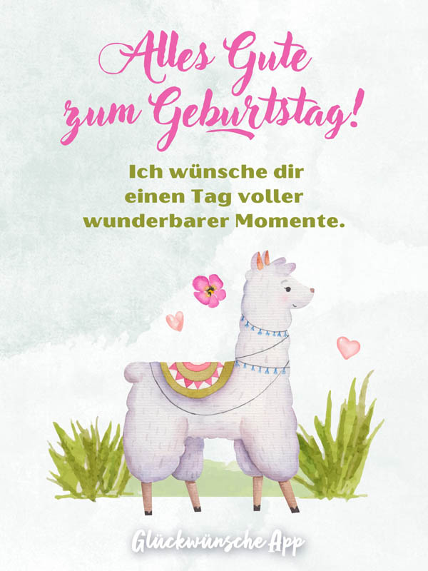Illustriertes Lama mit Gruß: „Alles Gute zum Geburtstag! Ich wünsche dir einen Tag voller wunderbarer Momente."