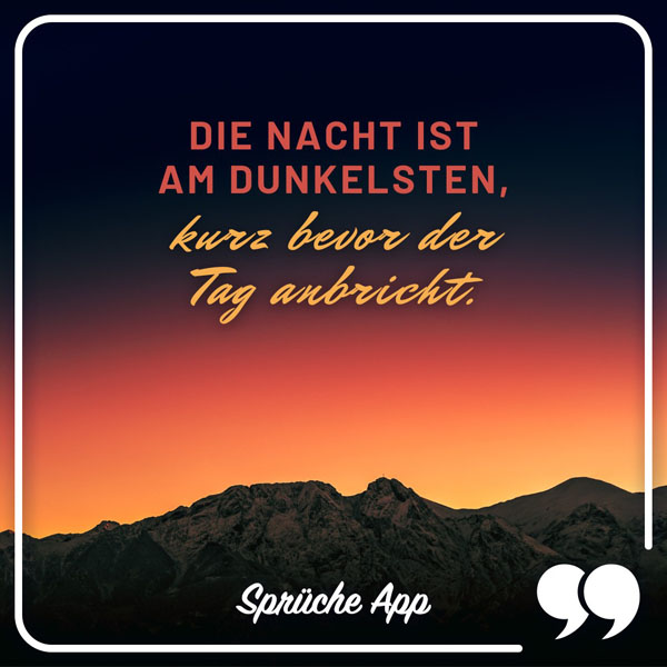 Sonnenaufgang vor einem Berg mit Spruch: „Opa, was ist Liebe? Es ist ein Lächeln, das du als Erwachsener haben wirst, wenn du an mich denkst!"