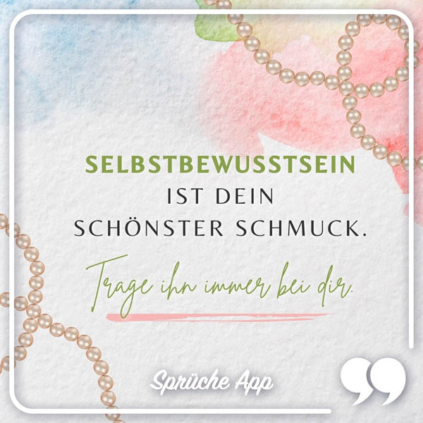 Wasserfarben Hintergrund mit Perlenkette und Spruch: „Selbstbewusstsein ist dein schönster Schmuck. Trage ihn immer bei dir."