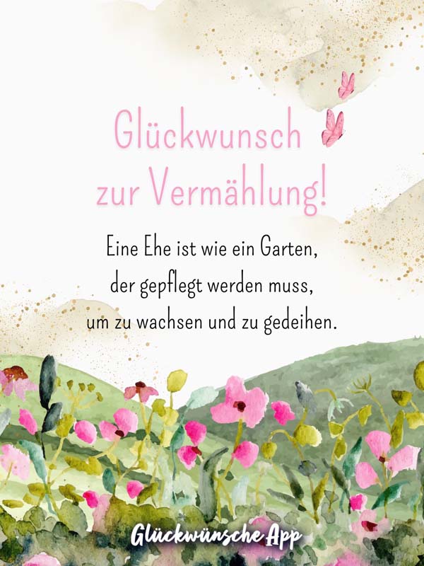 Gezeichnete Wiesen mit Blumen aus Wasserfarben und Wünschen: „Glückwunsch zur Vermählung! Eine Ehe ist wie ein Garten, der gepflegt werden muss, um zu wachsen und zu gedeihen."