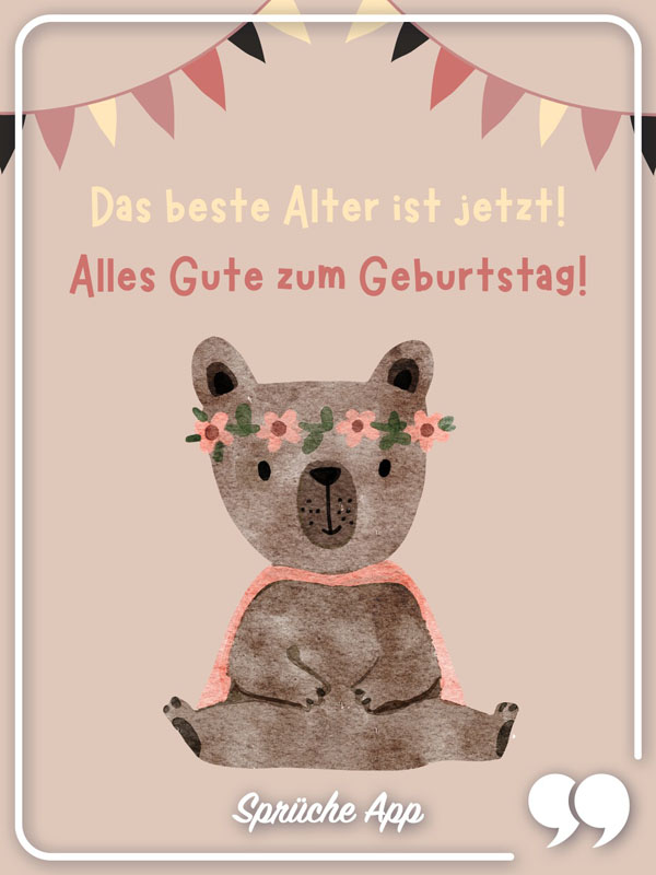 Koala-Bär aus Wasserfarben mit Blumenkranz und Geburtstagswünschen: „Das beste Alter ist jetzt! Alles Gute zum Geburtstag!"