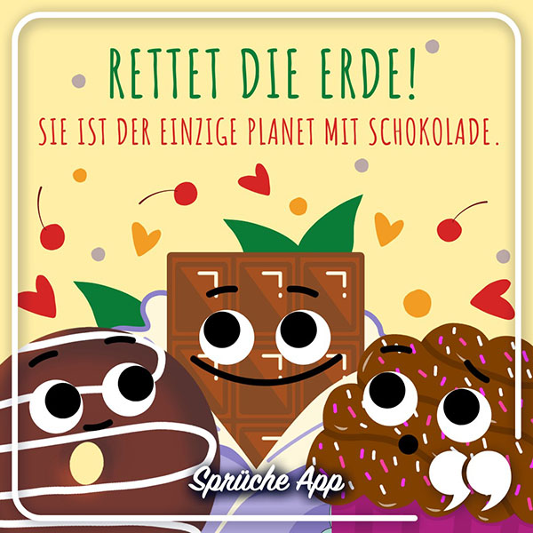 Illustrierte Schokolade mit Gesichtern und Spruch zum Tag der Erde: „Rettet die Erde! Sie ist der einzige Planet mit Schokolade."