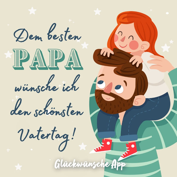 Illustriertes Mädchen auf Schultern des Vaters mit Spruch: „Dem besten Papa wünsche ich den schönsten Vatertag!"