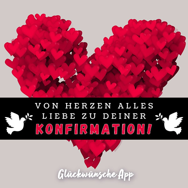 Grafik mit vielen kleinen roten Herzen, die zusammen ein großes Herz formen, und dem Text: „Von Herzen alles Liebe zu deiner Konfirmation!"