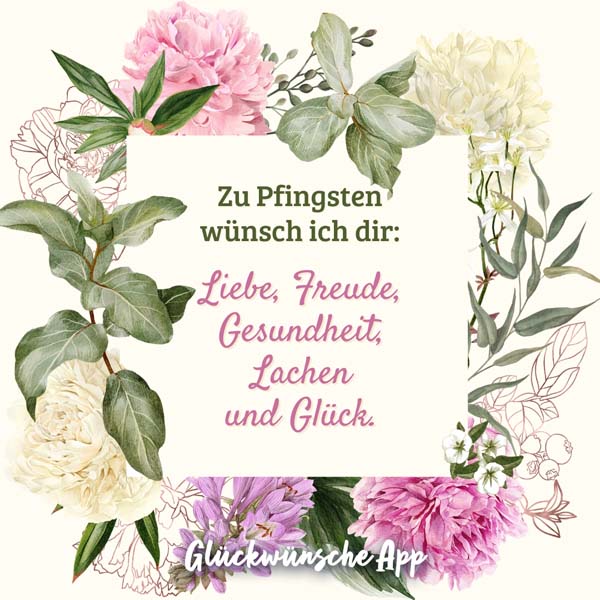 Gezeichnete Pfingstrosen rund um eine Karte mit Grüßen: „Zu Pfingsten wünsch ich dir: Liebe, Freude, Gesundheit, Lachen und Glück."