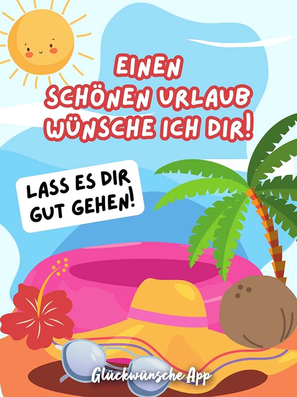 Illustrierter Strand mit Palmen und Spruch: „Einen schönen Urlaub wünsche ich dir! Lass es dir gut gehen!"