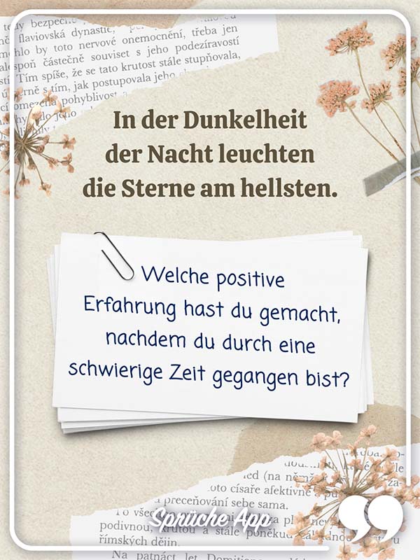 Illustrierter Notizzettel mit Frage zum Kennenlernen: „In der Dunkelheit der Nacht leuchten die Sterne am hellsten. Welche positive Erfahrung hast du gemacht, nachdem du durch eine schwierige Zeit gegangen bist?"