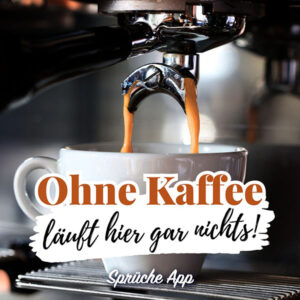 Kaffee Sprüche lustig, kurz und mehr! + Bilder · good space.