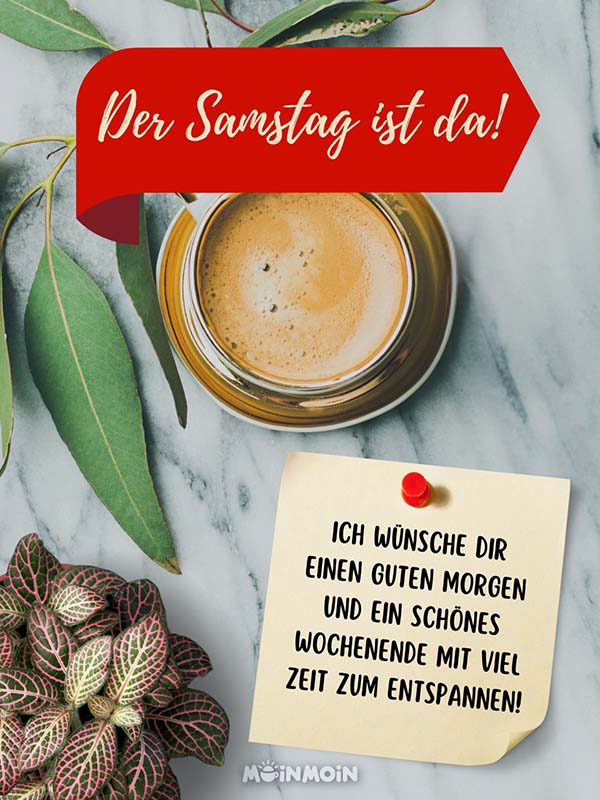 Guten Morgen Samstag Gr e Und Bilder F r WhatsApp Good Space Guten Morgen Samstag Gr e Und Bilder F r WhatsApp Good Space